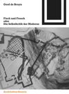 book: Fisch und Frosch oder die Selbstkritik der Moderne