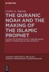 book: The Quranic Noah and the Making of the Islamic Prophet